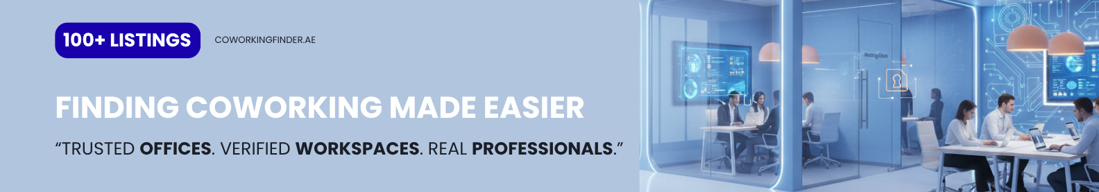 "Trusted offices and verified coworking workspaces for real professionals in UAE"