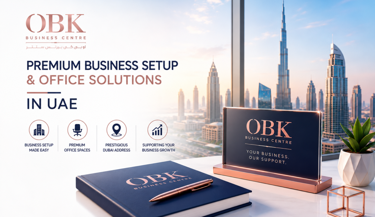OBK Business Centre Dubai providing business setup services, serviced offices, virtual offices, and workspace solutions in Downtown Dubai