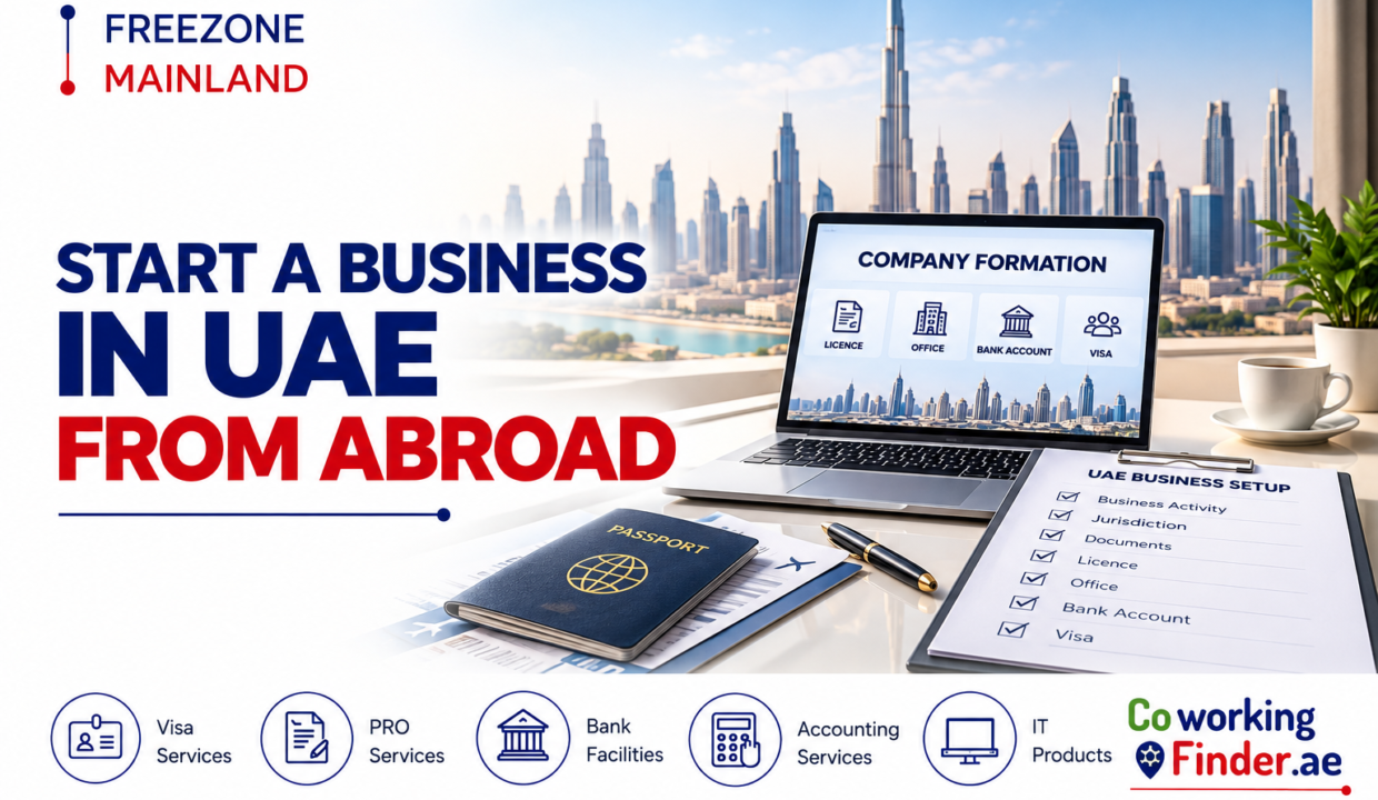 Start a business in UAE from abroad with company formation, licence, banking and visa services
